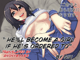 [Midnight Muumus (Giu)] Gomeirei to Araba Onna ni Narimasu. | He'll become a girl if ordered to [English] [Anonyboobs]