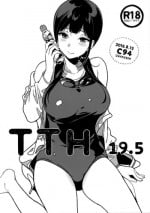 (C94) [NANIMOSHINAI (Sasamori Tomoe)] TTH 19.5 [English] [A-Psy]