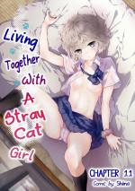 [Shiina] Noraneko Shoujo to no Kurashikata | Living Together With A Stray Cat Girl Ch. 11-12 [English] [obsoletezero]