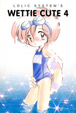 (C53) [LOLIC SYSTEM (Various)] WETTIE CUTE 4