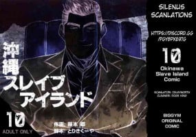 [BIG GYM (Fujimoto Gou, Toriki Kuuya)] Okinawa Slave Island 10 [English]