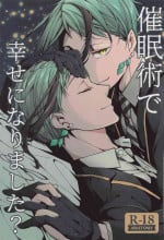 [Negirindo (Ooshima Haiji)] Saiminjutsu de Shiawase ni Narimashita? (Disney: Twisted-Wonderland)