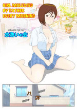 Girl Molested by Father Every Morning
