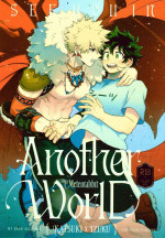 [Meteorabbit (Shion)] SEE YOU in ANOTHER WORLD (Boku no Hero Academia)