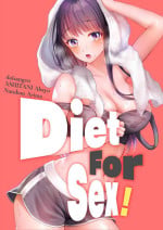 [ASHITANI Abayo,Daisangen,Natubon Arima] Diet For Sex! (Ch.1-3) [English]
