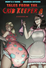 Tales from the Crib Keeper 8- Okayokayokok
