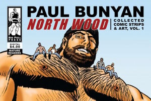 Paul Bunyan – North Wood by Jacklin