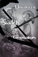 Unforseen Switch Conundrum- Asera