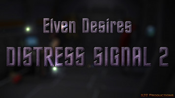 Elven Desires – Distress Signal 2