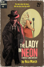 Lady in Neon – A Bentley Jones Mystery