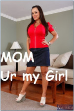 Mom You are my Girl
