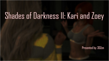 Shades of Darkness 2 – Kari & Zoey