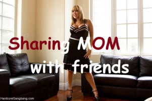 Sharing mom with friends