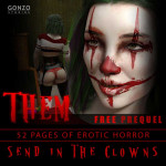 Them- Erotic Horror Prequel Send in the Clowns