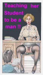 Teaching Her Student to be a Man