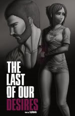 The Last of Our Desires- Last of Us