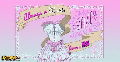 Always A Bride ‘Snap’ Never A Man