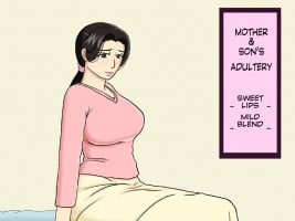 Mom & Son Adultery- Sweet Lips
