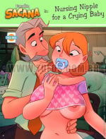 Familia Sacana 63 – Nursing Nipple for a Crying Baby