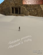 [Fahzbehn] Pharaoh’s Folly