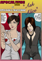 Apocalypse Love “Ask Alice” – Robin Alan