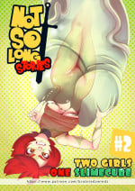 Not So Long Stories 2- Two Girls One Slimecube – Teenn