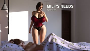 MILF’s Needs- Serge3Dx