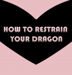 How To Restrain Your Dragon- Jacket Freak