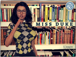 Miss Duke- TGTrinity