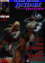 The Revenge of Karina Stylez- Jessy Dee – Batbabe Universe
