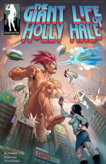 The Giant Life of Holly Hale by GiantessFan