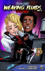 Spider-Gwen Weaving Fluids Part 3 – Spider-man