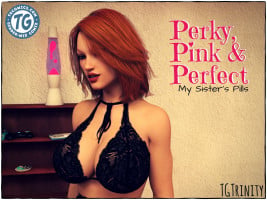 My Sister’s Pills – Perky, Pink & Perfect by TGTrinity