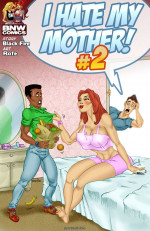 I Hate My Mother 2