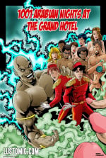 1001 Arabian Nights At The Grand Hotel