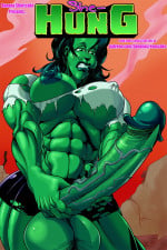 She Hung – Transmorpher DDS (Hulk)