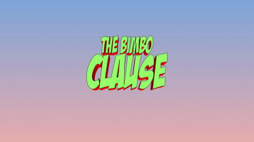 The Bimbo Clause- JacktheMonkey