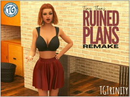 Ruined plans Remake- Tgtrinity [Tiny Thea]
