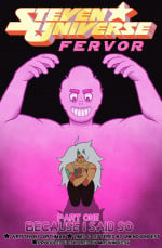 Steven Universe Fervor Part One- MrSwindle94