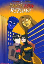 Double Lovin Rebound- The Arthman [Batman]