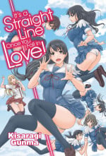 [Kisaragi Gunma] It\'s a Straight Line Once You Fall in Love