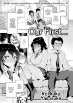 [Rokkaku Yasosuke] Our First