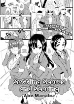 [Abe Manabu] Settling Scores and Scoring