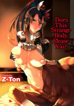 [Z-Ton] Does This Strange Body Please You