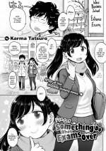 [Karma Tatsuro] I've Got Something To Do When Exams Are Over