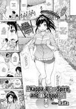 [Raita] A Kappa, A Fox Spirit, and a Schoolgirl