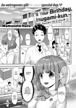 [Wamusato Haru] It's Your Birthday, Inugami-kun.