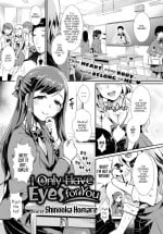 [Shinooka Homare] I Only Have Eyes for You