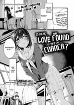 [Shirasagi Rokuwa] Is There Love to Be Found in a Corner_