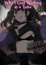 [Karamomo Tart (Kindatsu)] Majime na dake...Dakara Boku wa Katei Kyoushi o Yameta | Why I Quit Working as a Tutor... [English] [The Unseelie Court] [Digital]